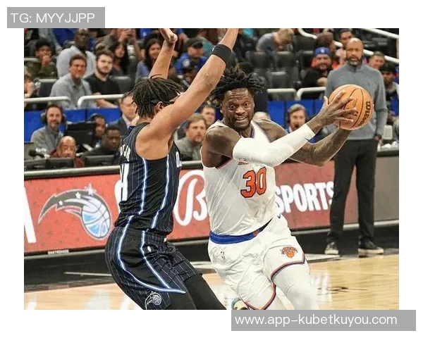 兰德尔表现稳定11投6中贡献14分4篮板1助攻1抢断助力球队胜利 兰德尔表现稳定11投6中贡献14分4篮板1助攻1抢断助力球队胜利